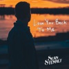 Love You Back To Me - Single