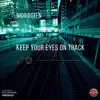 Stream & download Keep your eyes on track (Vocal Mix) - Single