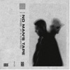 No Man's Tape