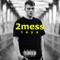 taya - 2mess lyrics