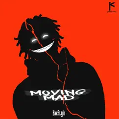 Moving Mad - Single by Kaestyle album reviews, ratings, credits