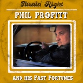 Phil Profitt, His Fast Fortunes - High In The Saddle