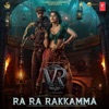 Ra Ra Rakkamma (From "Vikrant Rona") - Single, 2022