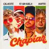 Chapiar - Single album lyrics, reviews, download