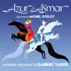 Azur & Asmar (Bande originale du film) album lyrics, reviews, download