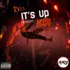 Its Up (feat. BG400) - Single album lyrics, reviews, download