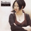 Bendeniz - Na-Ni-Na