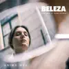 Beleza (Forma e Conteúdo) - Single album lyrics, reviews, download
