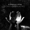 Stream & download Only God Knowz (feat. A1TRA1) - Single