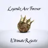 Legends Are Forever - Single album lyrics, reviews, download