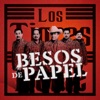 Besos De Papel (Versión 2022) - Single