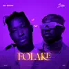 FOLAKE (feat. Zlatan) - Single album lyrics, reviews, download