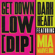 Get Down Low [Dip] (feat. Mia Marvelous) - Dark Heart