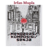 Mendaras Komposisi Senja artwork