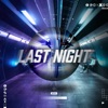 Last Night - Single