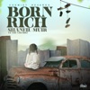 Born Rich - Single