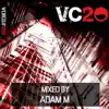 VC 20 - Mixed by Adam M (DJ MIX) album lyrics, reviews, download