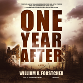 One Year After (The One Second After Series) - William R. Forstchen Cover Art
