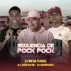 Sequência de Pock Pock - Single album lyrics, reviews, download