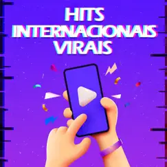 Hits Internacionais Virais by Various Artists album reviews, ratings, credits