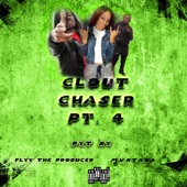 Clout Chaser Pt. 4 artwork