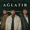 AĞLATIR - Single, 2024