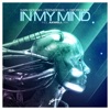 In My Mind (feat. Georgi Kay) - Single