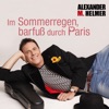 Im Sommerregen, barfuß durch Paris - Single