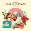 Last Christmas - Single album lyrics, reviews, download