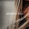 Missing You - Single