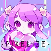 PIXELIZE - EP artwork