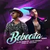 Stream & download Bebecita (Remix) [feat. Alex Duvall] - Single
