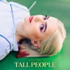 Tall People - Single