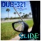 Slide (feat. Marky D & Web Three) - Dub-321 lyrics