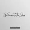 Welcome to the Show - Single album lyrics, reviews, download