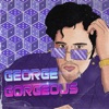 George Gorgeous - Single