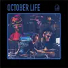 October Life (feat. Ruslan Sirota) [Tiny Room Sessions] song lyrics
