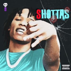 Shottas - Single