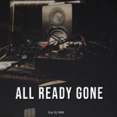 All ready gone artwork