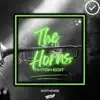 The Horns (Tiktok Edit) - Single album lyrics, reviews, download
