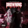 Stream & download Drowning (feat. Royce da 5'9) - Single