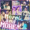 More and More* - Single