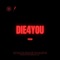 Die4you - Toekio lyrics