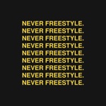 Never Freestyle - Single