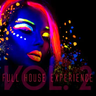 Full House Experience, Vol. 2 by Various Artists album reviews, ratings, credits