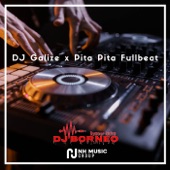 DJ Galize x Pita Pita Fullbeat artwork