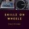 Skillz on Wheelz (feat. DJ Grappo) - Erma lyrics