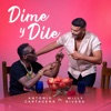 Dime y Dile - Single