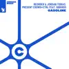 Gasoline (feat. 88Birds) - Single album lyrics, reviews, download