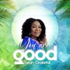 You Are Good - Single